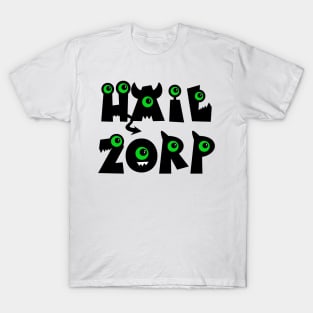 Hail Zorp T-Shirt